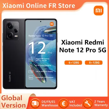 הגירסה העולמית Xiaomi Redmi הערה 12 Pro 5G טלפון חכם 6GB 128GB OIS מצלמה 120Hz AMOLED 67W מטען